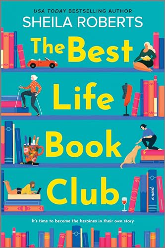 The Best Life Book Club: A Novel von MIRA