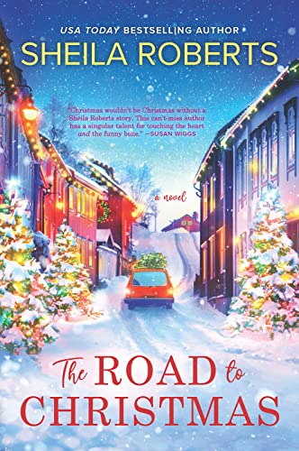 The Road to Christmas: A Sweet Holiday Romance Novel von MIRA