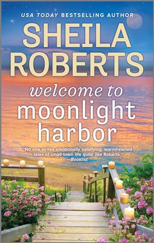 Welcome to Moonlight Harbor (A Moonlight Harbor Novel, 1)