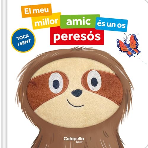 El meu millor amic és un peresós von Catapulta Editores