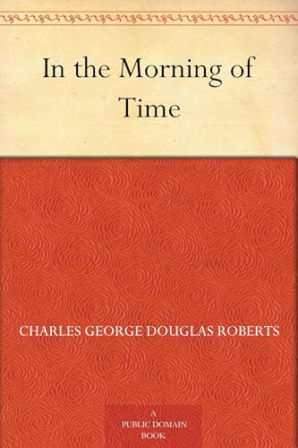 In the Morning of Time von Anson Street Press