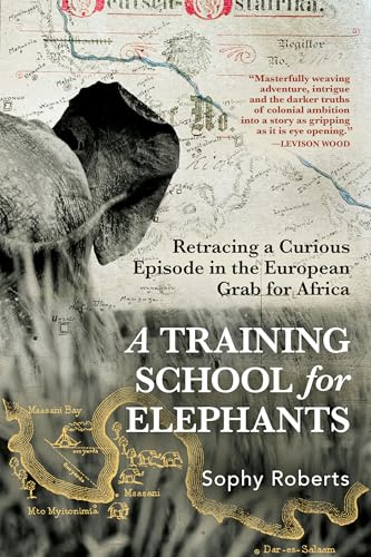 A Training School for Elephants von Grove Press / Atlantic Monthly Press