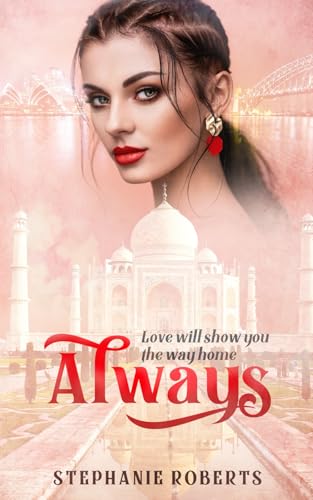 Always: Love Will Show You the Way Home Always: Love Will Show You the Way Home von Thorpe-Bowker