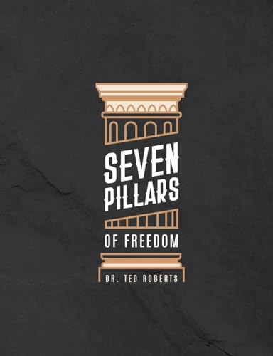 7 Pillars of Freedom Workbook von Pure Desire Ministires International