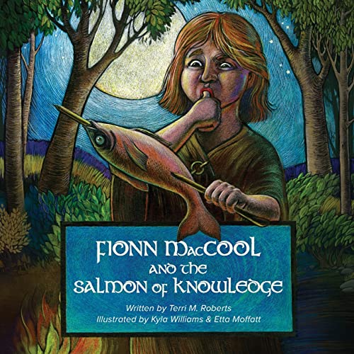 Fionn MacCool and the Salmon of Knowledge: A traditional Gaelic hero tale retold as a participation story von Bradan Press