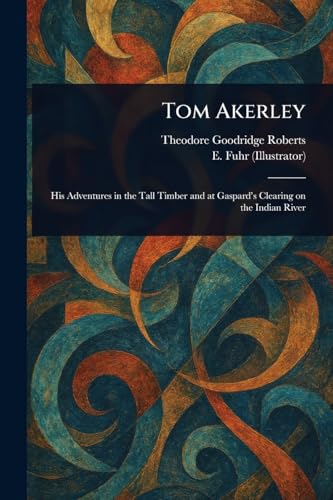 Tom Akerley von Anson Street Press