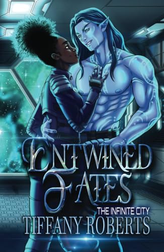 Entwined Fates: A Fated Mates Standalone (The Infinite City)