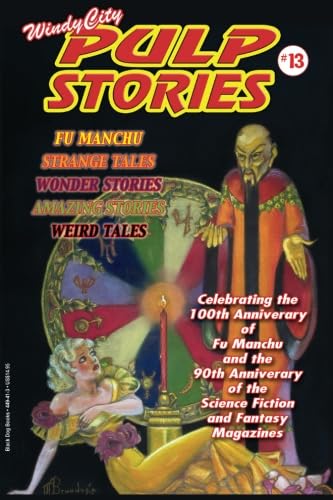 Windy City Pulp Stories No.13 von Black Dog Books