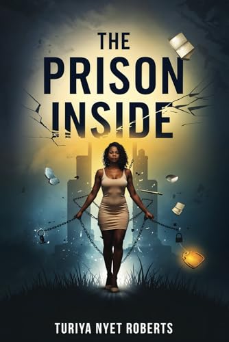 The Prison Inside von Independently published