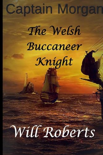 Captain Morgan Welsh Buccaneer Knight von Lulu.com