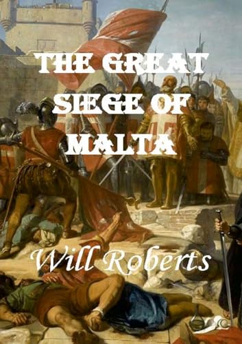The Great Siege of Malta von Lulu