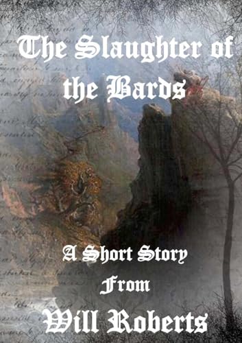 The Slaughter of the Bards von Lulu.com