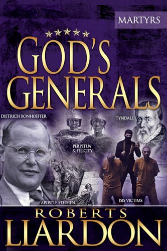 God's Generals: The Martyrs von Whitaker House