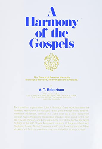 A Harmony of the Gospels: Based on the Broadus Harmony in the Revised Version von HarperCollins