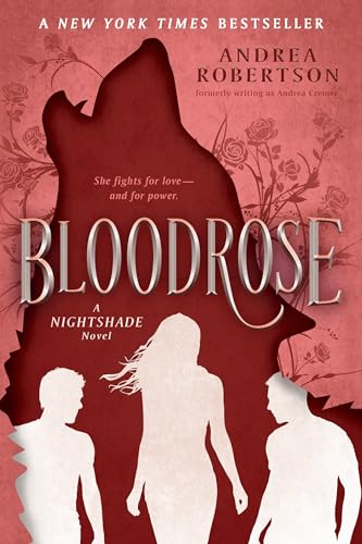 Bloodrose: A Nightshade Novel Bloodrose: A Nightshade Novel von Speak
