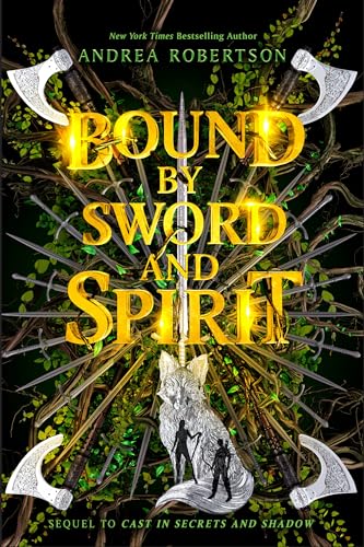 Bound by Sword and Spirit (Loresmith, Band 3) von Philomel Books
