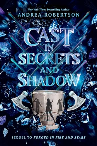 Cast in Secrets and Shadow (Loresmith, Band 2) von Philomel Books