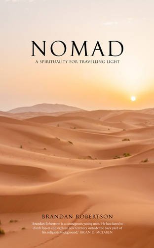 Nomad: A Spirituality for Travelling Light