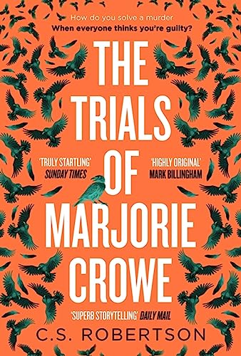 The Trials of Marjorie Crowe: a Scottish-set gripping crime thriller for 2024 - it's time to meet Marjorie