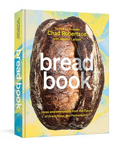 Bread Book: Ideas and Innovations from the Future of Grain, Flour, and Fermentation [A Cookbook] von Random House LCC US