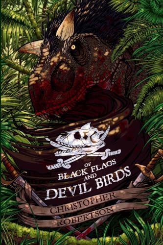 Of Black Flags and Devil Birds (Dark Sails Series) von Hedone Books