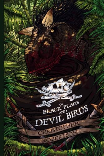 Of Black Flags and Devil Birds (Dark Sails Series) von Hedone Books