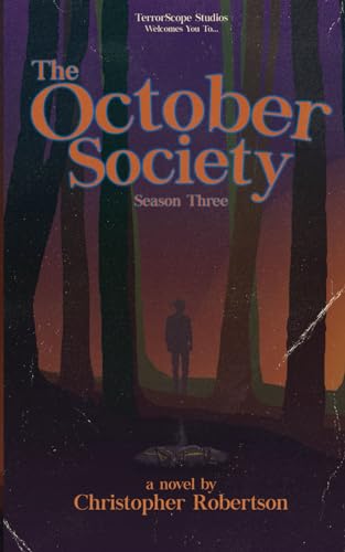 The October Society: Season Three