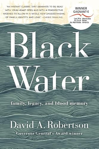 Black Water: Family, Legacy, and Blood Memory