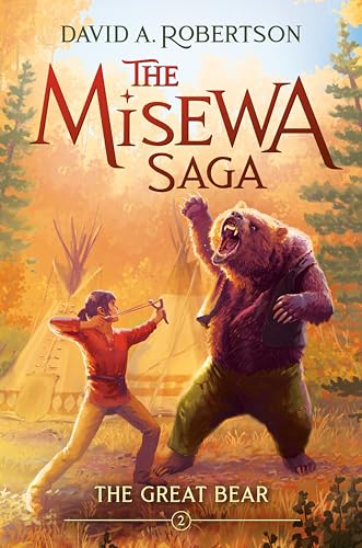 The Great Bear: The Misewa Saga, Book Two von Puffin Canada