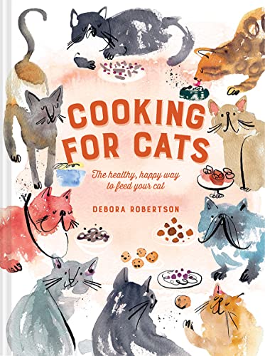 Cooking for Cats: The healthy, happy way to feed your cat von Pavilion Books