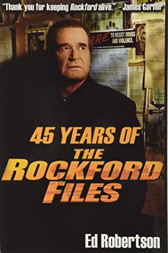 45 Years of The Rockford Files: An Inside Look at America's Greatest Detective Series von Black Pawn Press