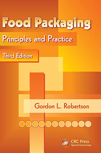 Food Packaging: Principles and Practice, Third Edition von CRC Press