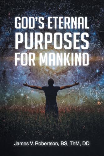 God's Eternal Purposes for Mankind God's Eternal Purposes for Mankind von CITIOFBOOKS, INC.