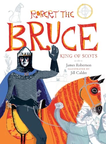 Robert the Bruce: King of Scots von Birlinn