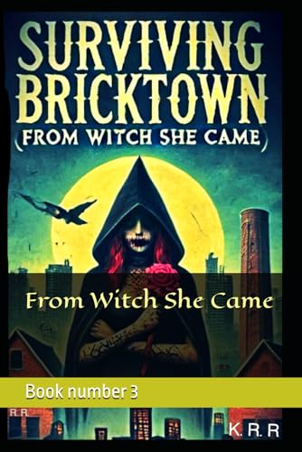 Surviving Bricktown From Witch She Came von Independently published