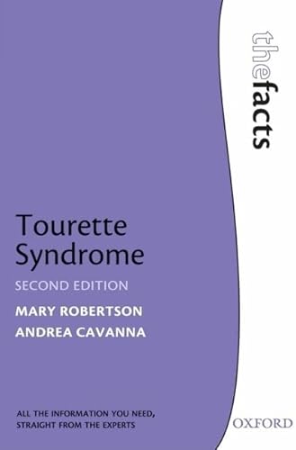 Tourette Syndrome (The Facts)