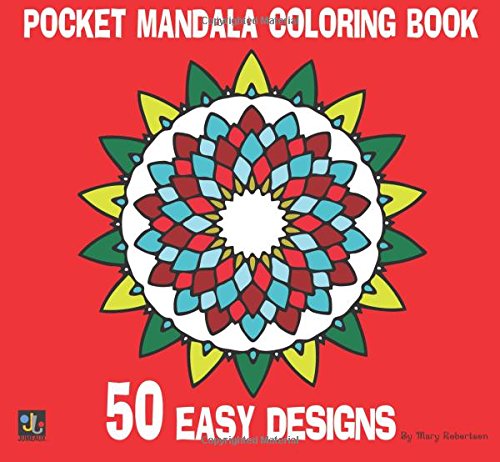 Pocket Mandalas Coloring Book: 50 Easy Designs von Jumeaux Media, LLC