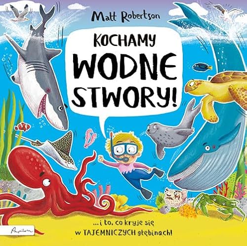 Kochamy wodne STWORY! Kochamy wodne STWORY! von Papilon