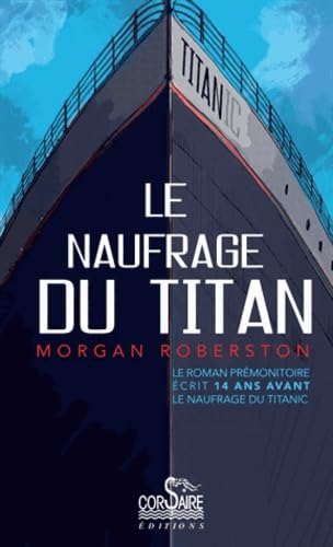 Le Naufrage de Titan Le Naufrage de Titan