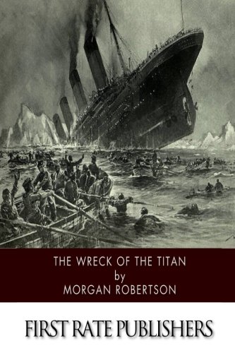 The Wreck of the Titan The Wreck of the Titan