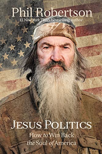 Jesus Politics: How to Win Back the Soul of America