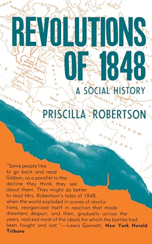 Revolutions of 1848: A Social History Revolutions of 1848: A Social History von Princeton University Press