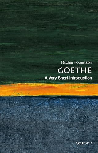 Goethe: A Very Short Introduction (Very Short Introductions, 462)