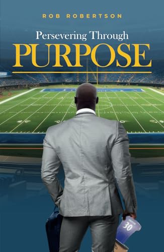 Persevering Through Purpose von Fig Factor Media Publishing