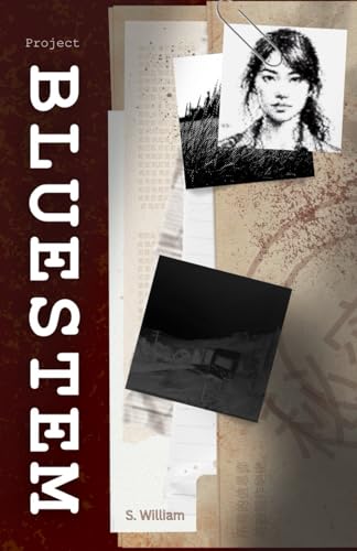 Project Bluestem von Independently published