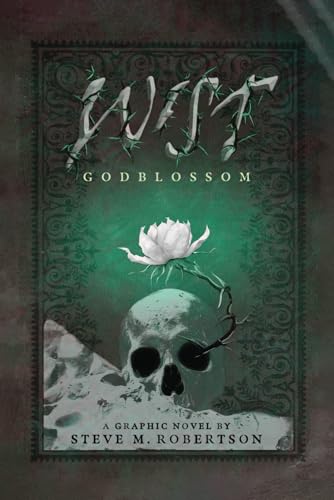 Wist: Godblossom von Independently published