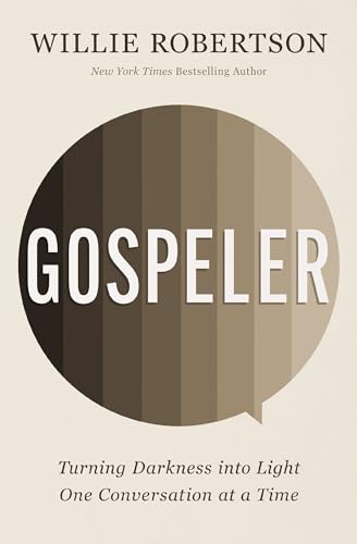 Gospeler: Turning Darkness into Light One Conversation at a Time von Penguin
