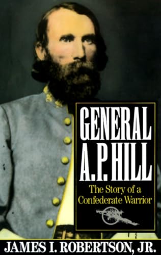 General A.P. Hill: The Story of a Confederate Warrior (Vintage Civil War Library) von Vintage