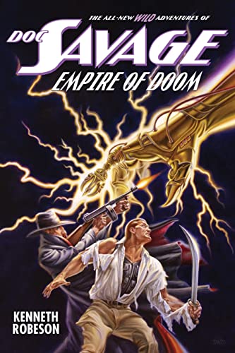 Doc Savage: Empire of Doom (The Wild Adventures of Doc Savage, Band 20) von Altus Press