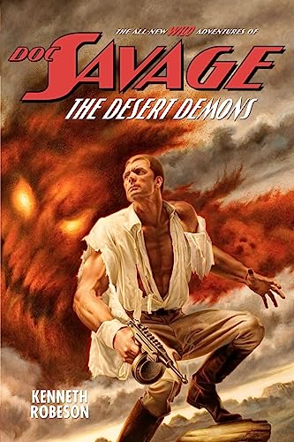 Doc Savage: The Desert Demons (Wild Adventures of Doc Savage)